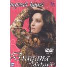 DRAGANA MIRKOVIC - Najveci hitovi (DVD)